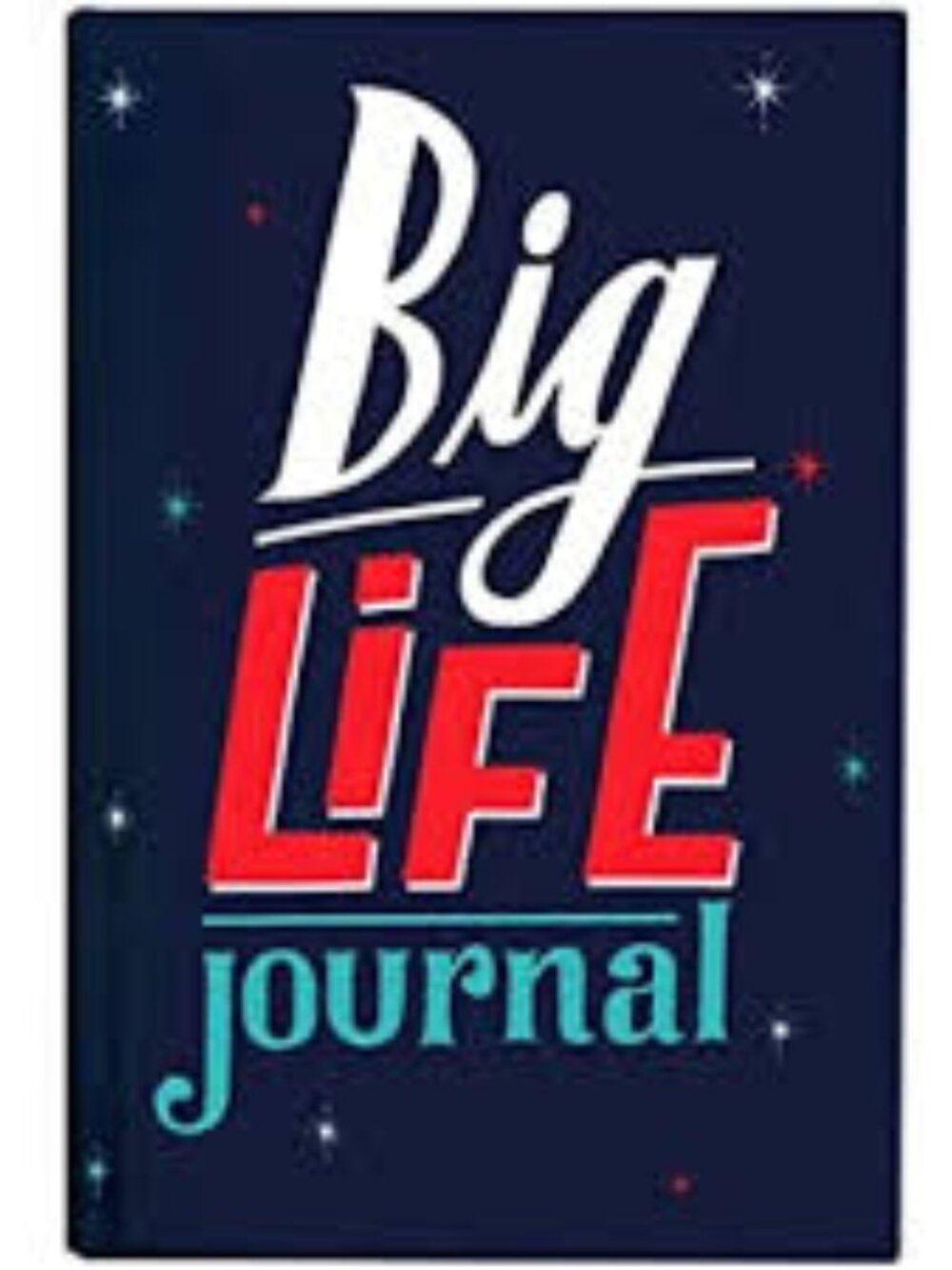 Big Life Journal for Tweens & Teens-Hardcover